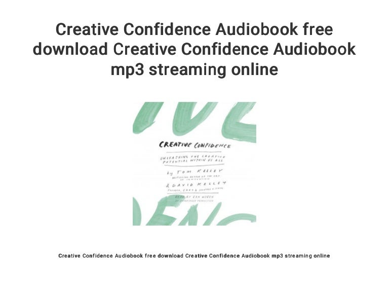 Creative confidence book free pdf download Creative confidence book free pdf download