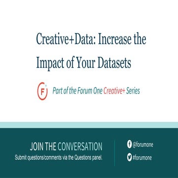 Creative + Data: Increase the Impact of Your Datasets