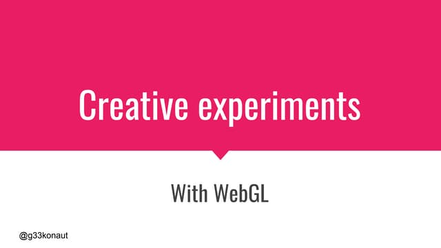 "Graphical fun With WebGL shaders",  Martin Splitt