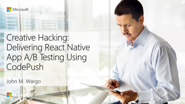 Creative Hacking: Delivering React Native App A/B Testing Using CodePush