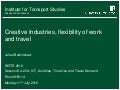 Creative industries flexibility of work and travel