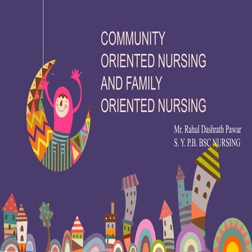 community oeiented nursing and family oriented nursing