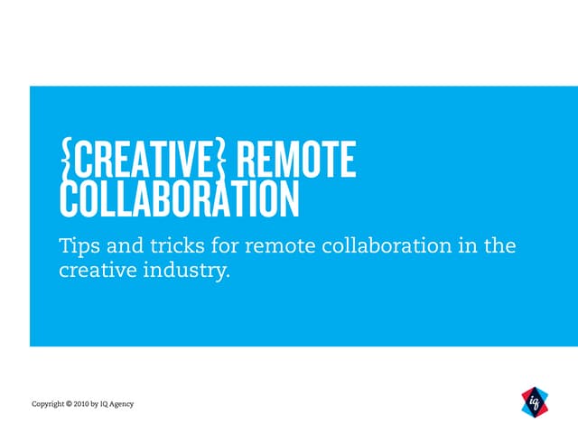 Creative Remote Collaboration