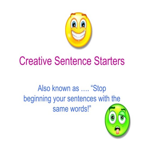 Creative sentence starters