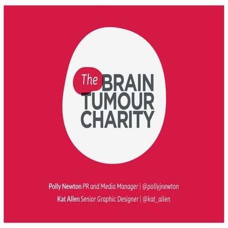 Getting creative with The Brain Tumour Charity’s annual report | Transforming...