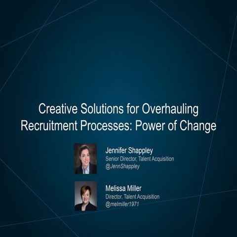 Creative Solutions for Overhauling Recruitment Processes | Talent Connect Veg...