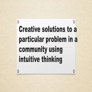 Creative solutions to a particular problem in a.pptx