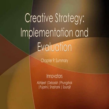 Creative strategy implementation and evaluation