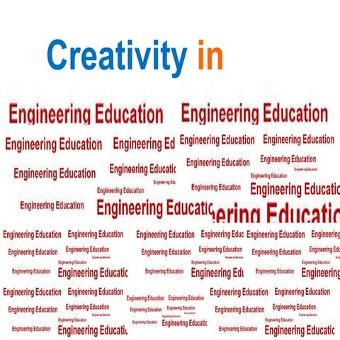 Creativity in Engineering Education.ppt