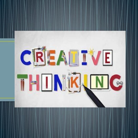 Creative Thinking 
