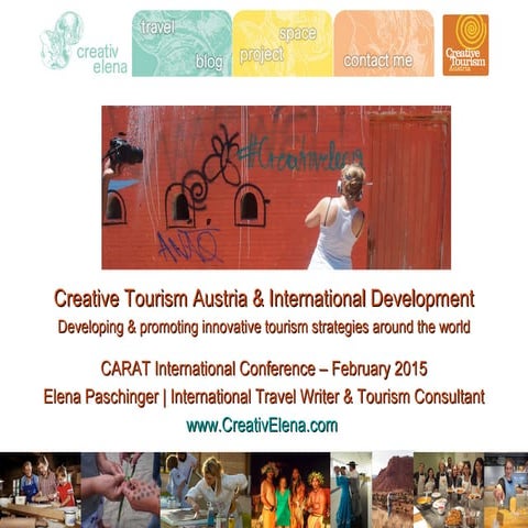 Creative tourism networks international presentation for the carat conference...