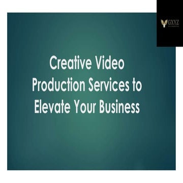 Creative Video Production Services to Elevate Your Business.ppt.pdf