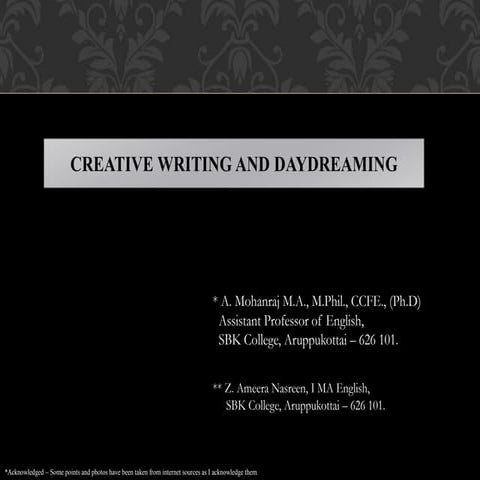 Creative Writing and Day Dreaming