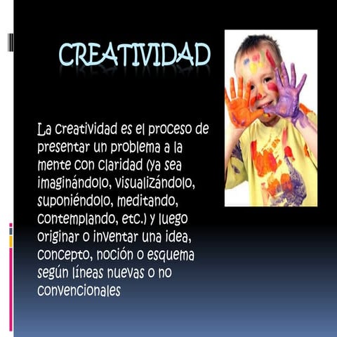 Que es la creatividad | PPTX