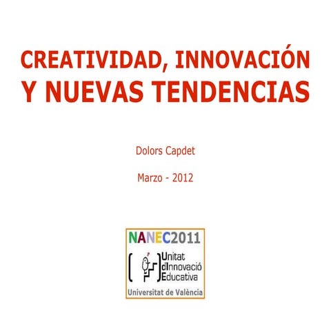 Creatividad, Innovación y Nuevas 
