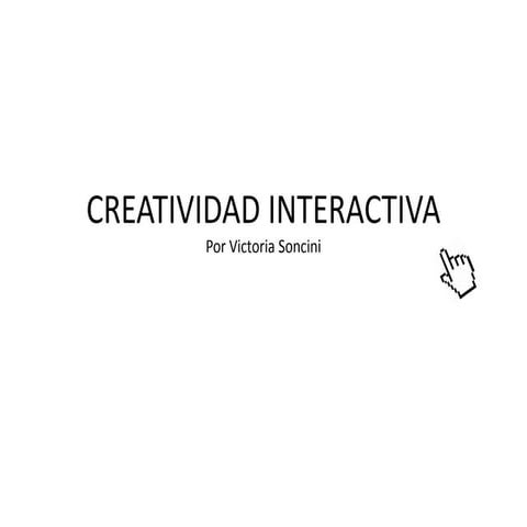 Creatividad Interactiva
