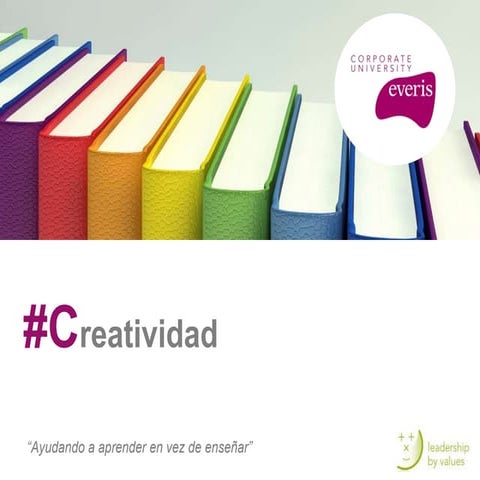 Creatividad de un lujo a una necesidad