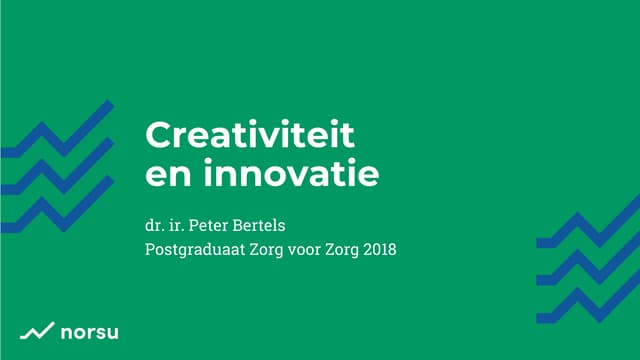 Creativiteit & Innovatie in de Zorg