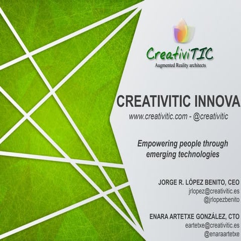 CreativiTIC Pitch2Market Augmented & Virtual Reality - 2017/05