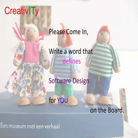 CreativITy - A Creative Approach to Software Design