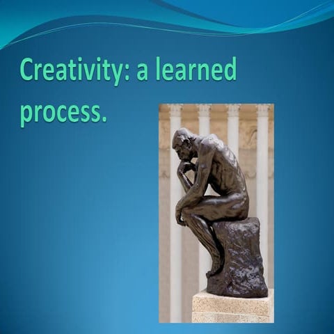 Creativity