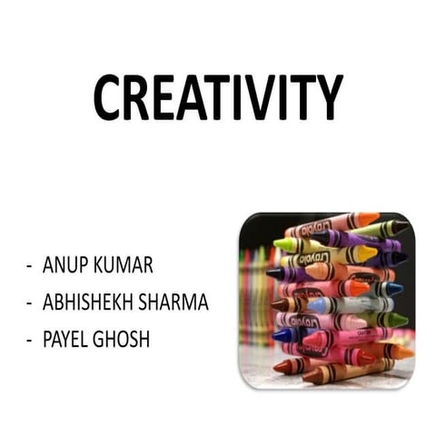 Creativity
