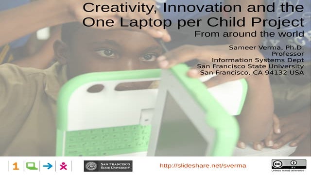 Creativity and Innovation with One Laptop per Child