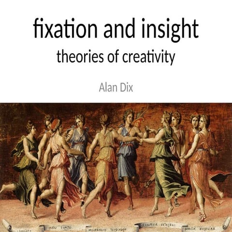 Technical Creativity – 603 Fixation and Insight