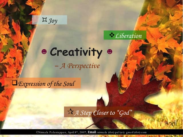 Creativity - A Perspective