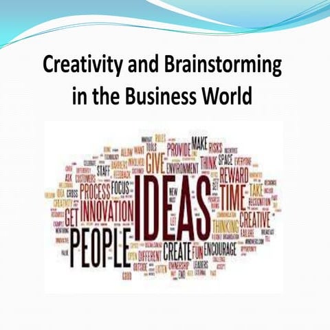 Creativity and Brainstorming