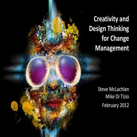 Creativity and Design Thinking 2012 SM MD