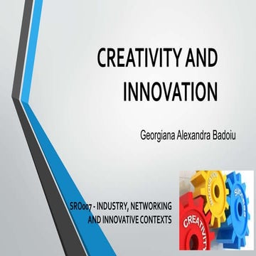Creativity and innovation