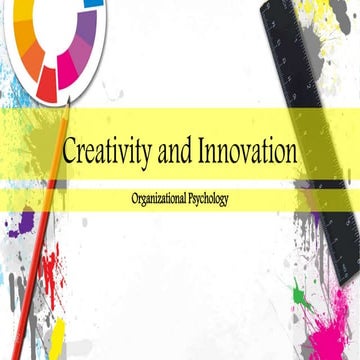 Creativity and innovation  