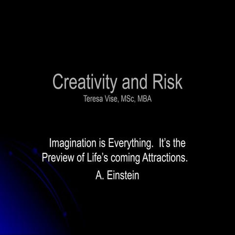 Creativity And Risk