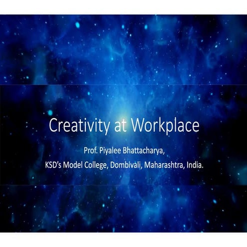 Creativity at workplace