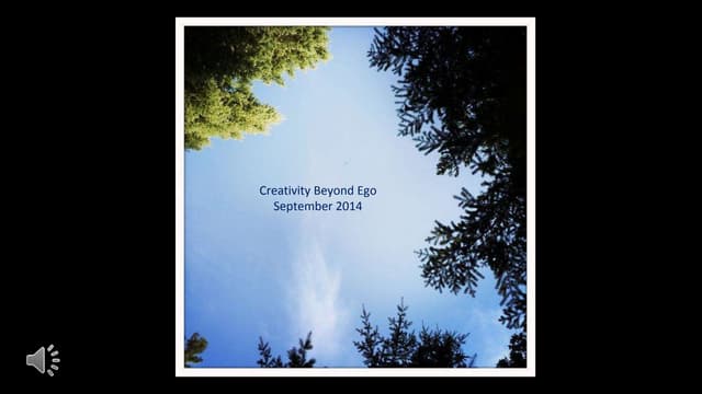 Creativity Beyond Ego - September 2014 Retreat - Beth Green and The Stream