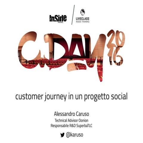 CUSTOMER JOURNEY DI UN PROGETTO SOCIAL (Alessandro Caruso)