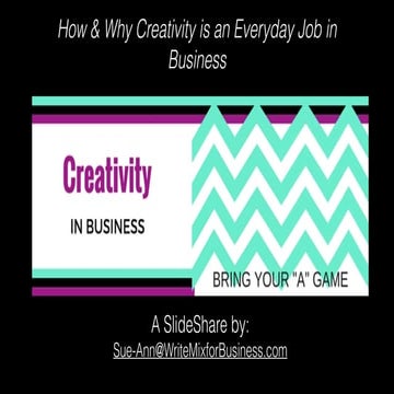 Creativity in Business is an Everyday Job