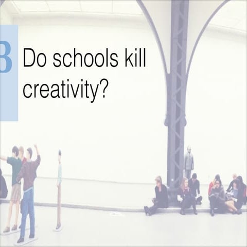 Creativity in schools