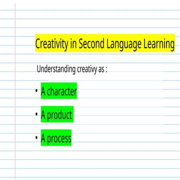 CREATIVITY IN SECOND LANGUAGE LEARNING.pptx