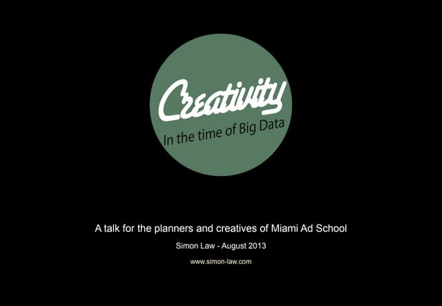 Creativity in the time of Big Data