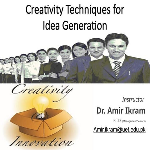 Creativity techniques for new ventures idea generation | PPTX