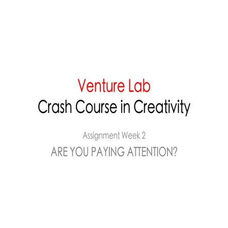 Observation & Creativity