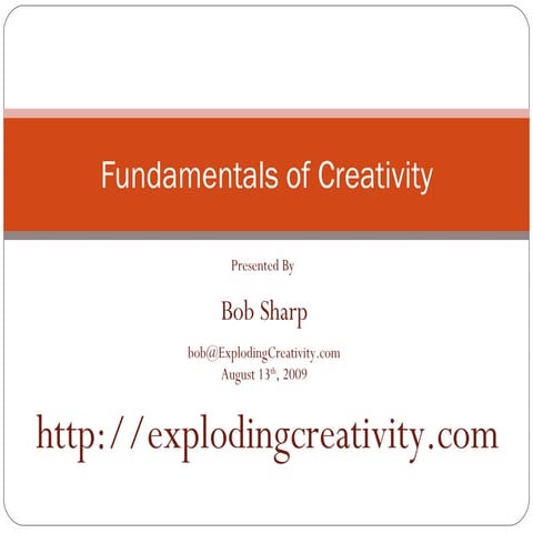 Fundamentals of Creativity