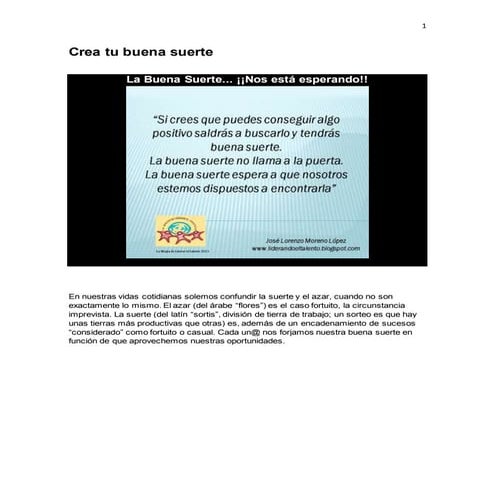 Crea tu buena suerte