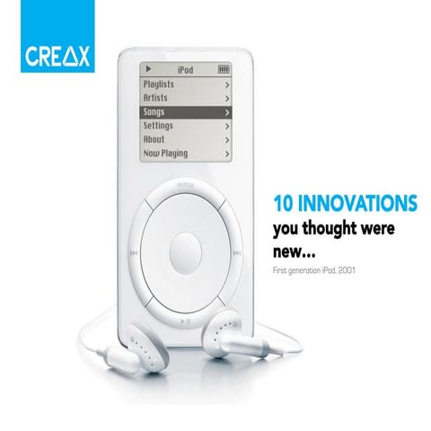 10 innovations you thought were new (by @creaxnv)