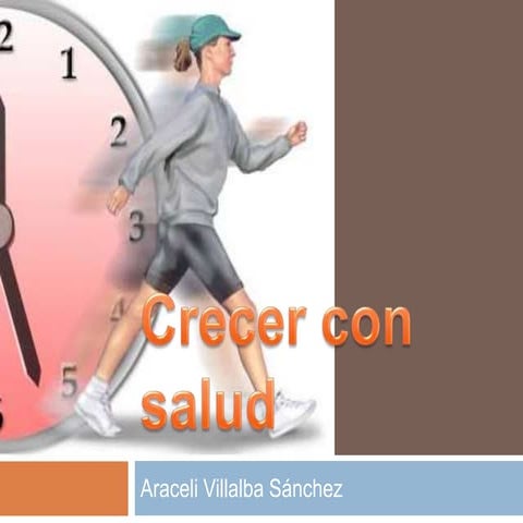 Crecer con salud