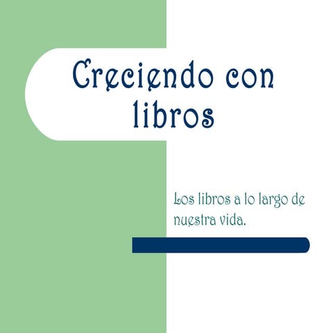 Creciendo con libros.