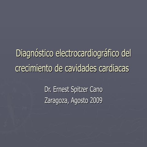 Diagnóstico electrocardiográfico del crecimiento de cavidades cardiacas