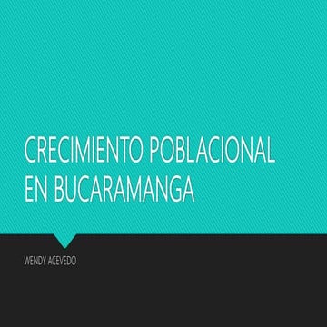 Crecimiento poblacional en bucaramanga
